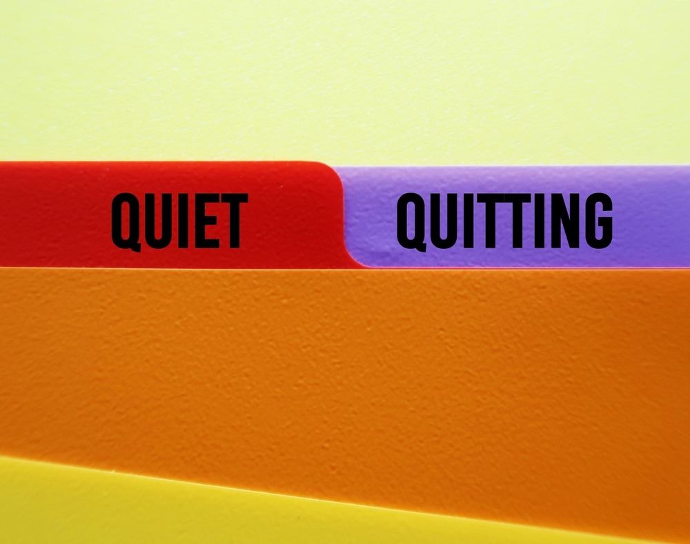 Avoiding the Quiet Quit